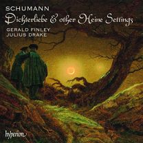 Schumann: Dichterliebe & Other Heine Settings
