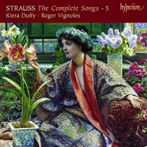 Strauss (R): the Complete Songs, Vol. 5 - Kiera Duffy