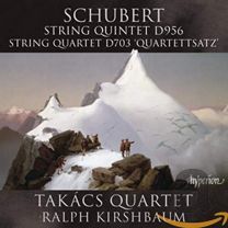 Schubert: String Quintet & String Quartet D956 & 703