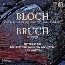 Bloch/ Bruch: Schelomo/ Nidrei [natalie Clein/ Bbc Scottish Symphony Orchestra / Ilan Volkov]
