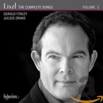 Liszt: the Complete Songs, Vol. 3 - Gerald Finley