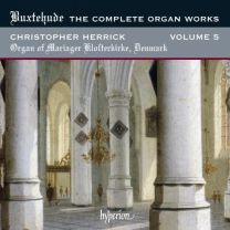 Buxtehude: Organ Works Volume 5