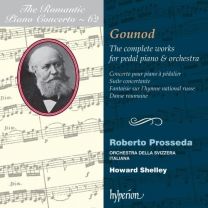 Gounod: Complete Works For Piano & Orchestra [roberto Prosseda, Howard Shelley]