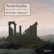 Mendelssohn: Complete Solo Piano Music Vol.2 [howard Shelley]