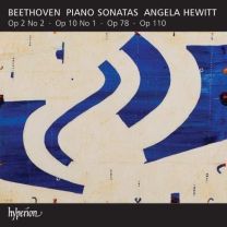 Beethoven: Piano Sonatas - Op 2 No. 2 / Op. 10 No. 1 / Op. 78 / Op. 110