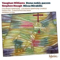 Williams: Dona Nobis Pacem; Hough: Missa Mirabilis
