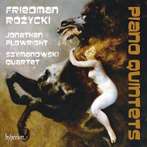 Friedman & Rozycki: Piano Quintets