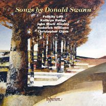 Songs By Donald Swann: Songs [dame Felicity Lott; Kathryn Rudge; John Mark Ainsley; Roderick Williams; Christopher Glynn]