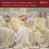 Strauss (R): the Complete Songs, Vol. 8 - Nicky Spence & Rebecca Evans