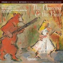 Strauss (R): Duet-Concertino; Beethoven: Trio; Glinka: Trio Pathetique - the Princess & the Bear