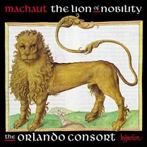 Machaut: the Lion of Nobility