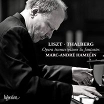 Liszt - Thalberg, Opera Transcriptions & Fantasies