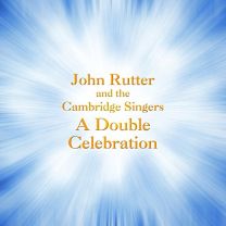 Rutter: A Double Celebration [cambridge Singers, John Rutter]