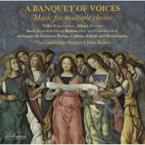 A Banquet of Voices: Music For Multiple Choirs