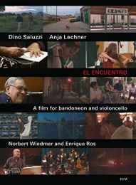 El Encuentro: A Film For Bandoneon and Cello