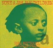 None A Jah Jah Children