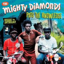 Pass the Knowledge: Reggae Anthology