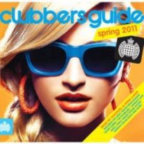 Ministry of Sound: Clubbers Guide To Spring 2011