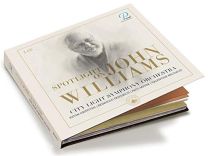 Spotlight On John Williams: Film Music Masterpieces