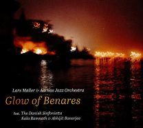 Lars Moller: Glow of Benares