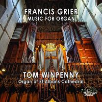 Francis Grier: Music For Organ
