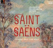 Saint-Saens Chamber Music With Winds