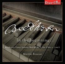 Beethoven Piano Sonatas Volume 5: In the Beginning