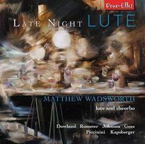 Matthew Wadsworth: Late Night Lute