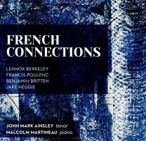 French Connections - Berkeley, Poulenc, Britten, Heggie