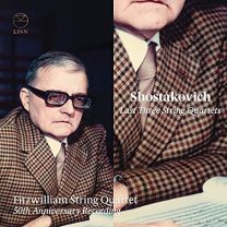 Shostakovich: Last Three String Quartets; 50th Anniversary Recording