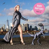 Baby Raptors (Deluxe Edition)