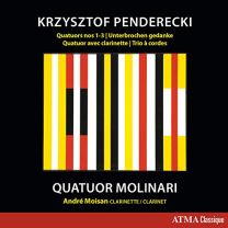 Krzysztof Penderecki: Quatuors Nos 1-3/Unterbrochen Gedanke/...