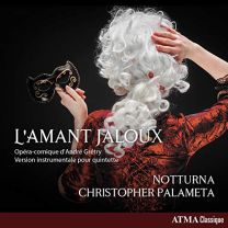 L'amant Jaloux: Opera-Comique D'andre Gretry