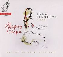 Shaping Chopin: Waltzes, Mazurkas, Nocturnes