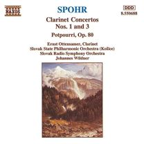 Spohr: Clarinet Concertos Nos. 1 and 3 / Potpourri, Op. 80