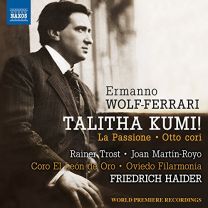 Ermanno Wolf-Ferrari: Talitha Kumi!