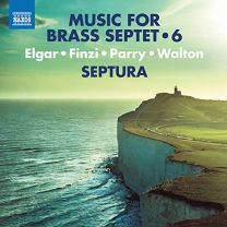 Edward Elgar, Gerald Finzi, Hubert Parry, William Walton: Music For Brass Septet, Vol. 6