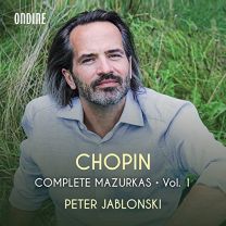 Frederic Chopin: Complete Mazurkas, Vol. 1