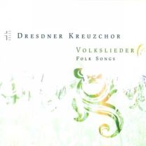 Dresden Kreuzchor - German Folk Songs