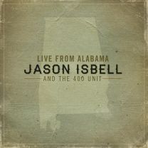 Isbell, Jason / 400 Unit - Live From Alabama (2lp)   Download