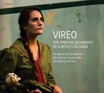 Lisa Bielawa: Vireo - the Spiritual Biography of A Witch's Accuser