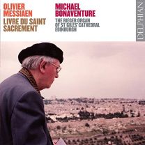 Messiaen: Organ Works Vol III