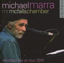 Michael Marra: Live On Tour 2010