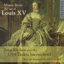 Music From the Age of Louis Xv: the 1769 Taskin Harpsichord From the Raymond Russell Collection
