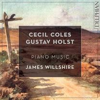 Coles / Holst: Piano Music