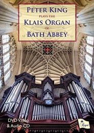 Peter King Plays the Klais Organ of Bath Abbey - Region Free - Dvd & CD Pack