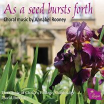 Annabel Rooney: As A Seed Bursts Forth