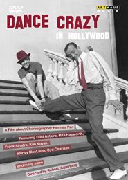 Dance Crazy In Hollywood [dvd]