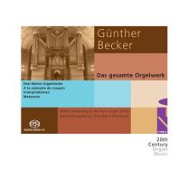 Gunther Becker: the Complete Organ Works