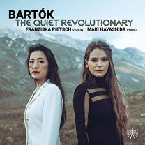 Bartok: the Quiet Revolutionary